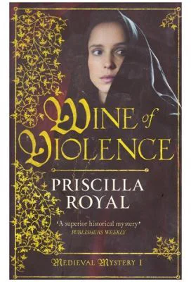 Wine of Violence - Priscilla Royal