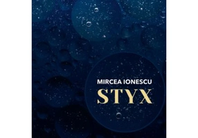 Styx. roman - Mircea Ionescu