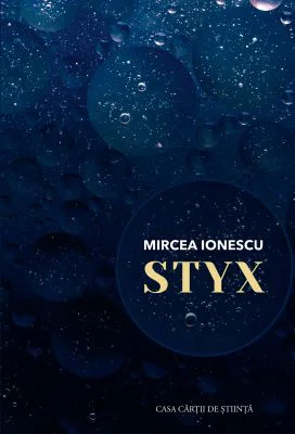 Styx. roman - Mircea Ionescu