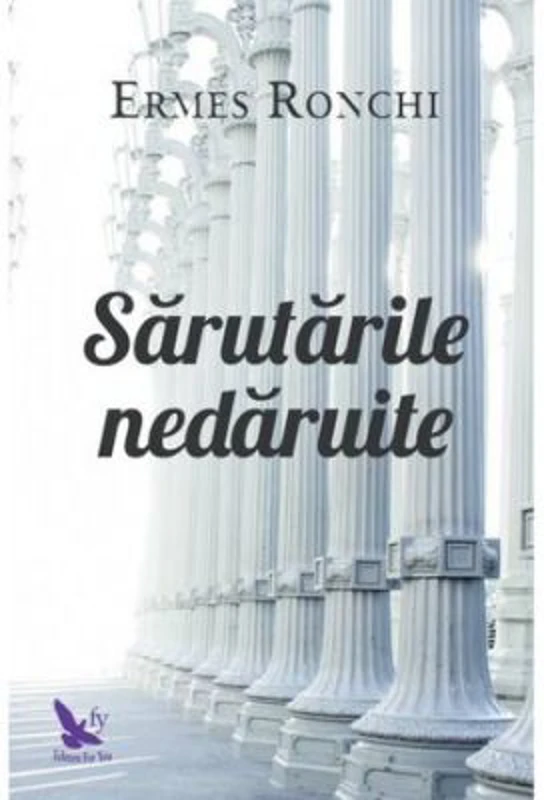 Sarutarile nedaruite - Ermes Ronchi
