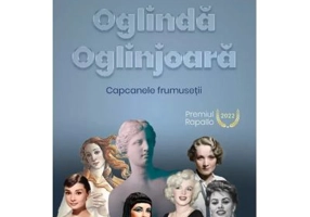 Oglinda oglinjoara. Capcanele frumusetii - Maura Gancitano