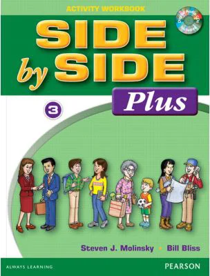 Side by Side Plus 3 Activity Workbook with Digital Audio CD - Steven J. Molinsky, Bill Bliss