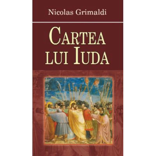 Cartea lui Iuda - Nicolas Grimaldi