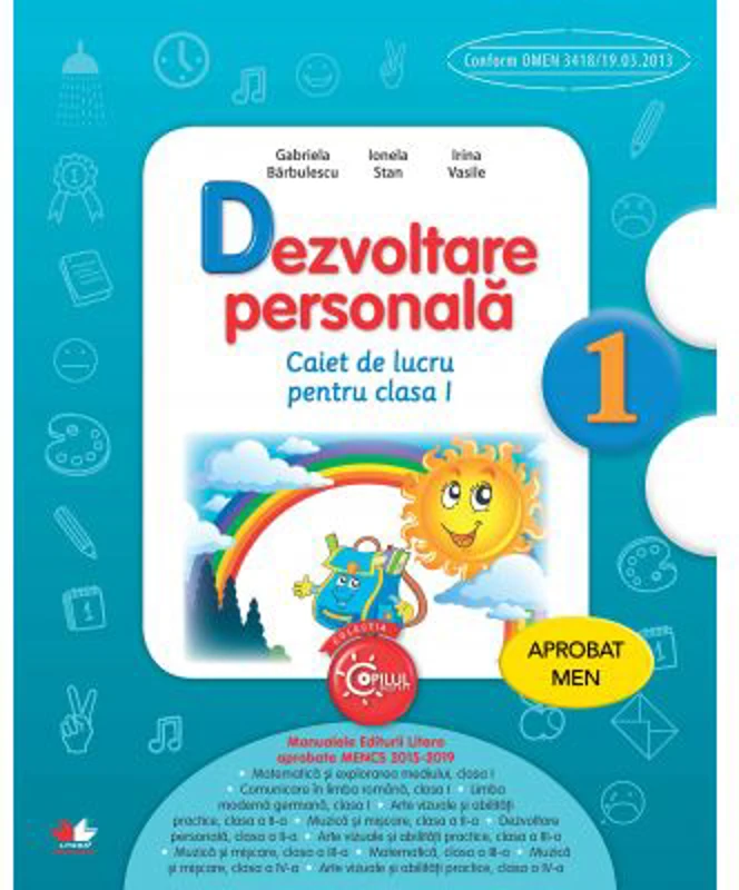Dezvoltare personala. Caiet de lucru pentru clasa I - Gabriela Barbulescu