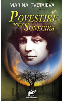 Povestire despre Sonecika - Marina Tvetaieva