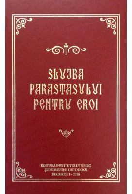 Slujba Parastasului pentru eroi