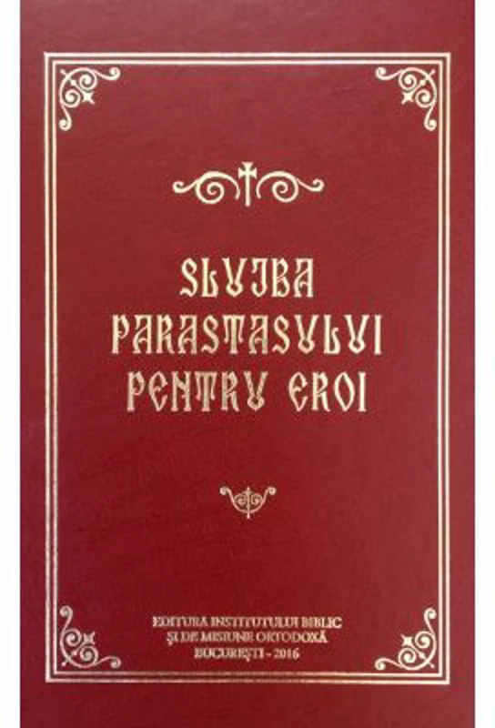 Slujba Parastasului pentru eroi