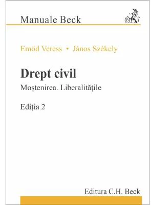 Drept civil. Mostenirea. Liberalitatile