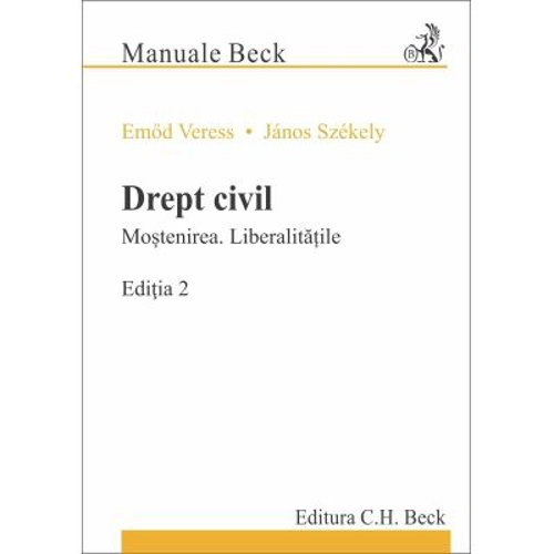 Drept civil. Mostenirea. Liberalitatile