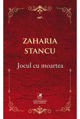 Jocul cu moartea - Zaharia Stancu