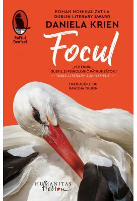 Focul - Daniela Krien