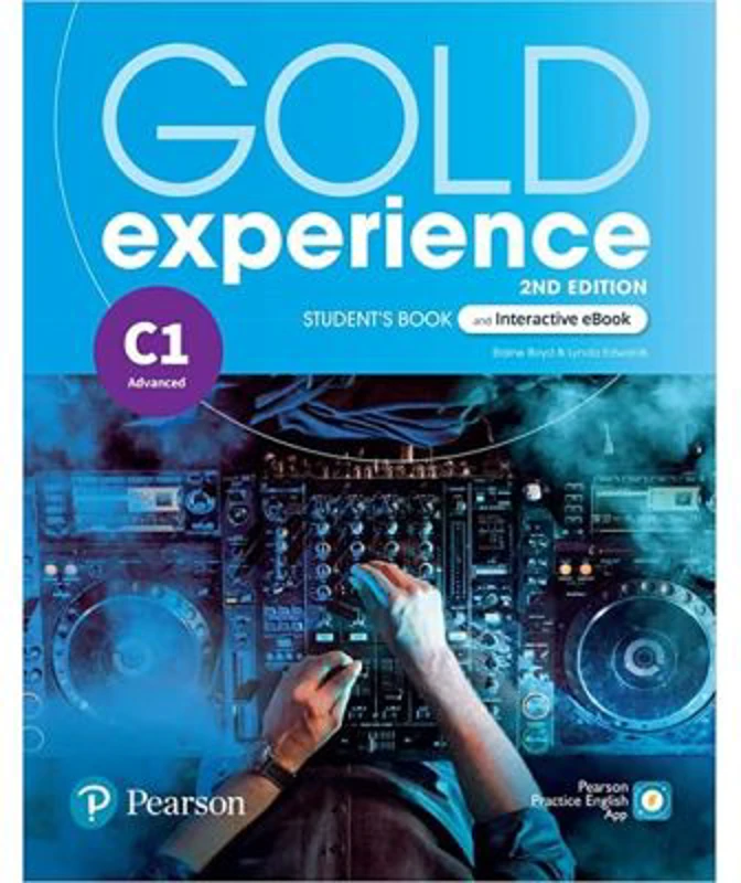 Gold Experience 2nd. ed. C1 Student's Book with Interactive ebook, Digital Resources, App - Elaine Boyd