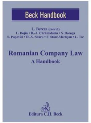 Romanian Company Law. A Handbook - Lucian Bercea