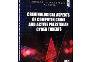 Criminological Aspects of Computer Crime and Active Palestinian Cyber Threats - Adriana Stancu, Tal Pavel