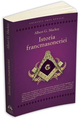 Istoria Francmasoneriei