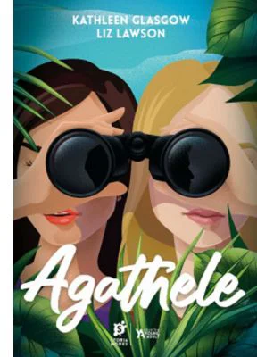 Agathele - Kathleen Glasgow, Liz Lawson