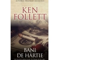 Bani de hartie - Ken Follett