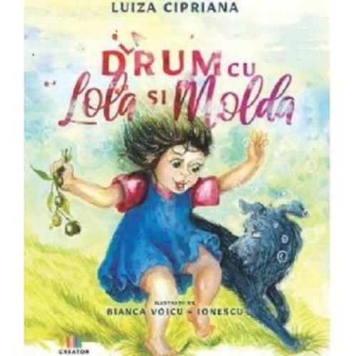 La drum cu Lola si Molda