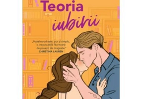 Teoria iubirii - Ali Hazelwood