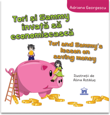 Tori si Sammy invata sa economiseasca - Adriana Georgescu
