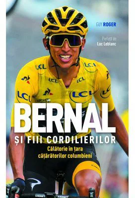 Bernal si fiii cordilierilor - Guy Roger