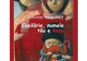 Copilarie, numele tau e rosu - Luminita Voina-Raut