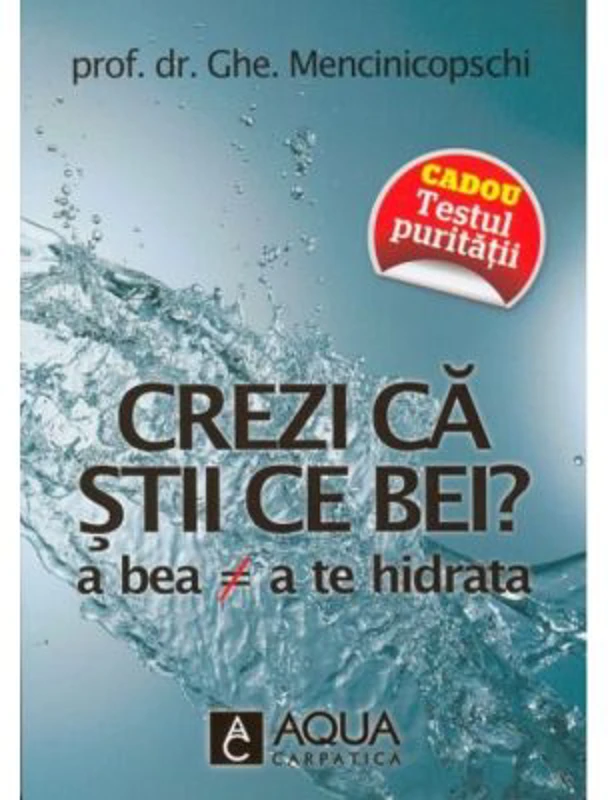 Crezi ca stii ce bei? - Ghe. Mencinicopschi