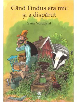 Cand Findus era mic si a disparut - Sven Nordqvist