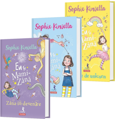 Pachet format din 3 titluri Eu si mami-zana, Eu si Mami-Zana. Zana-in-devenire, Dorinte de unicorn