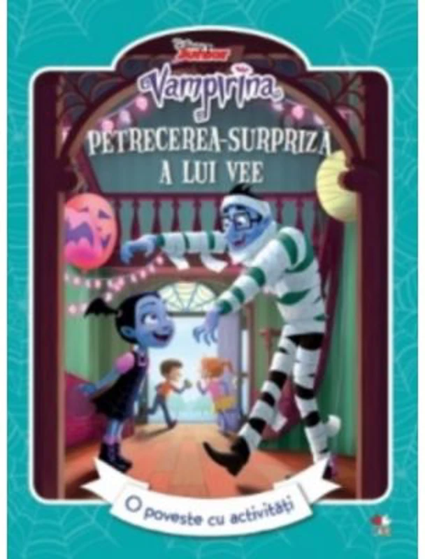 Vampirina. Petrecerea surpriza a lui Vee. O poveste cu activitati - Litera