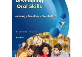 Developing Oral Skills Level B1 Overprinted Edition with Answers - Terry Philips