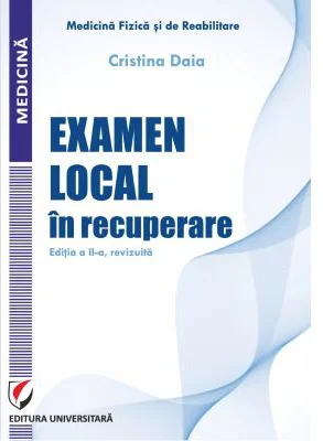 Examen local in recuperare. Editia a 2-a, revizuita