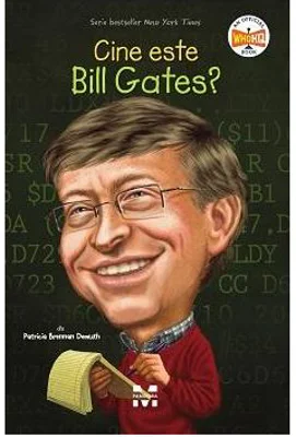 Cine este Bill Gates - Patricia Brennan Demuth