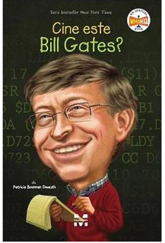 Cine este Bill Gates - Patricia Brennan Demuth