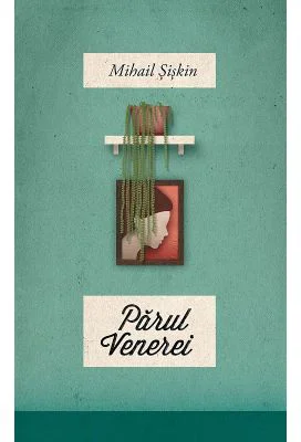 Parul Venerei - Mihail Siskin