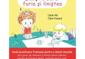 Emotiile Sarei (volumul 1). Furia si linistea - Cecile Alix