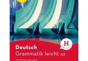Grammatik leicht A2 Einsprachige Ausgabe Entdecken und uben - Rolf Bruseke