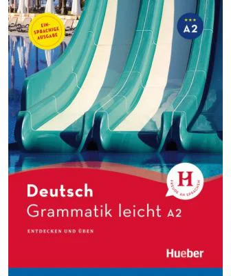 Grammatik leicht A2 Einsprachige Ausgabe Entdecken und uben - Rolf Bruseke