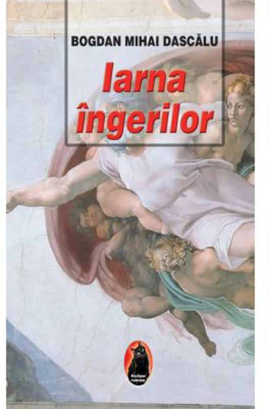 Iarna ingerilor - Mihai Bogdan Dascalu