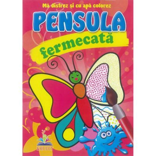 Fluturasul - Pensula fermecata