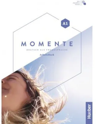Momente A1 Arbeitsbuch plus interaktive Version - Sabine Glas-Peters