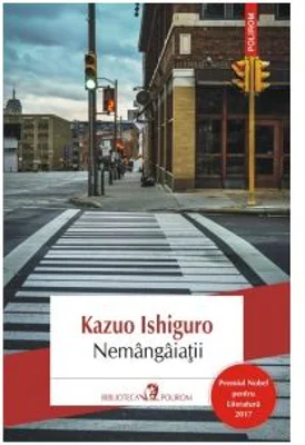 Nemangaiatii - Kazuo Ishiguro