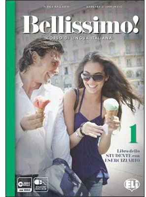 Bellissimo! Libro + eserciziario + CD audio 1 - Elena Ballarin, Barbara D'Annunzio