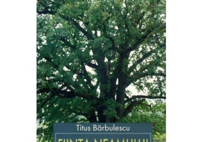 Fiinta neamului romanesc - Titus Barbulescu