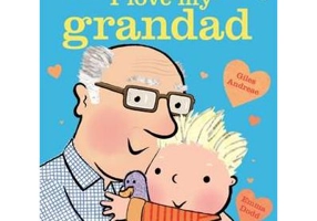 I Love My Grandad - Giles Andreae