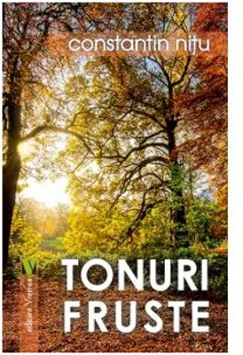 Tonuri fruste - Constantin Nitu