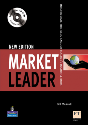 Market Leader Intermediate Teachers Book New Edition and Test Master CD-Rom Pack - Bill Mascull