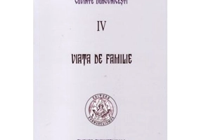 Viata de familie. Cuvinte duhovnicesti 4, editie necartonata - Paisie Aghioritul