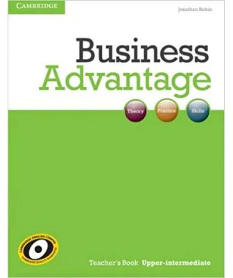 Business Advantage: Upper-intermediate (Teacher's Book)