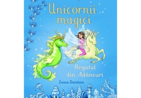 Unicornii magici. Regatul din Adancuri (Usborne)